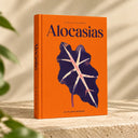 Alocasias · Guía de cuidados (eBook)