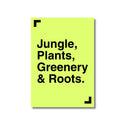 Jungle & Roots | Lima